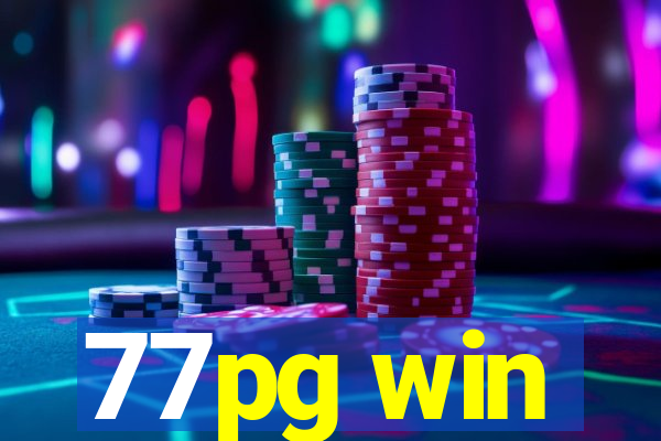 77pg win